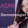 ASMR Blossom - ASMR ~ Relaxing Dermatologist Visit  Diagnosis, Treatment